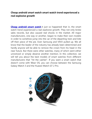 Cheap android smart watch smart watch trend experienced a real explosive growth