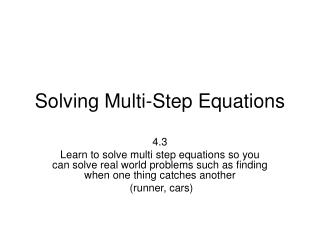 Solving Multi-Step Equations