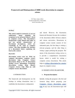 Framework and Disintegration of 10000 words dissertation in computer science