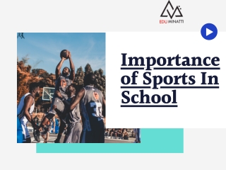 Importance of sports in Schools