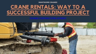 CRANE RENTALS: WAY TO A SUCCESSFUL BUILDING PROJECT