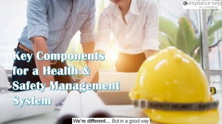 Key Components for a Health & Safety Management System