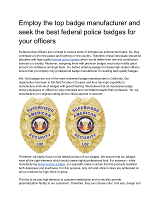 Employ the top badge manufacturer and seek the best federal police badges for your officers