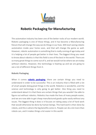 Robotic Packaging for Manufacturing