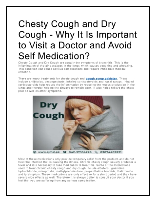 Chesty Cough and Dry Cough - Why It Is Important to Visit a Doctor and Avoid Self Medication?