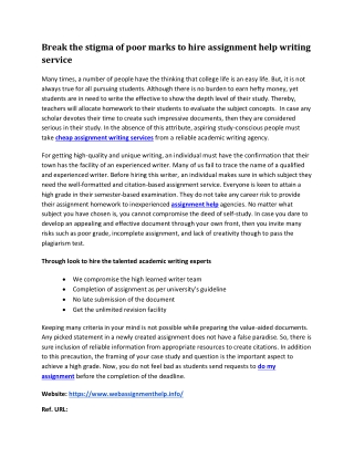 Break the stigma of poor marks to hire assignment help writing service