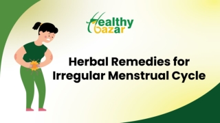 Herbal Remedies For Irregular Menstrual Cycle