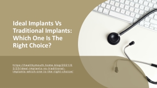 Ideal Implants Vs Traditional Implants Which One Is The Right Choice