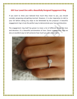 Gift Your Loved One with a Beautifully Designed Engagement Ring