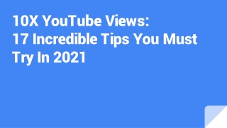 17 Easy Ways to Get More Views on YouTube