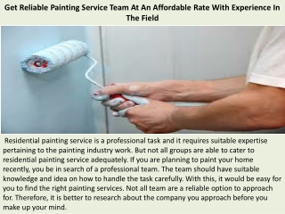 Get Reliable Painting Service Team At An Affordable Rate With Experience In The Field