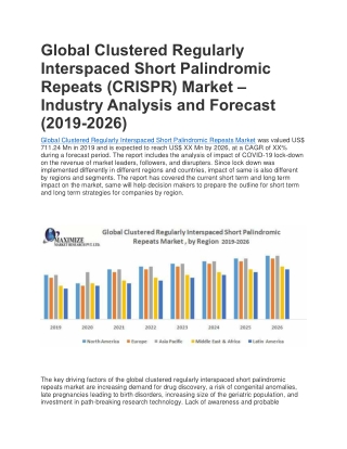 Global Clustered Regularly Interspaced Short Palindromic Repeats (CRISPR) Market – Industry Analysis and Forecast (2019-