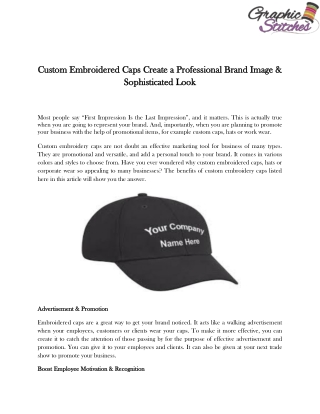 Custom Embroidered Caps Create a Professional Brand Image & Sophisticated Look