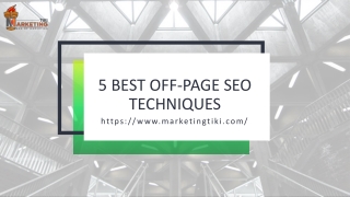 5 Best Off-Page SEO Techniques