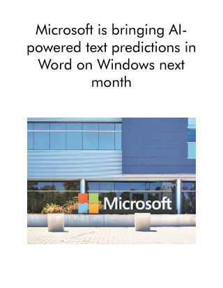 Microsoft is Bringing AI-powered Text Predictions in Word on Windows Next Month