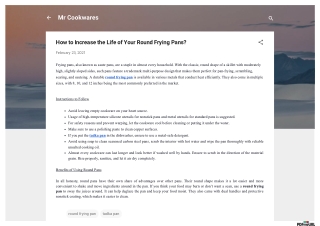 How to Increase the Life of Your Round Frying Pans