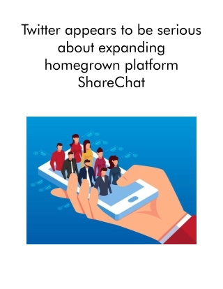 Twitter Appears to Be Serious About Expanding Homegrown Platform ShareChat