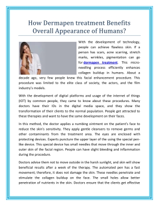How Dermapen treatment Benefits Overall Appearance of Humans?