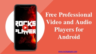 Free Professional Video and Audio Players for Android