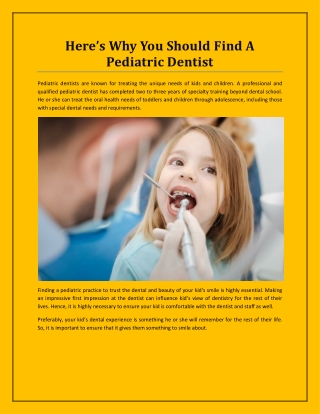Here’s Why You Should Find A Pediatric Dentist