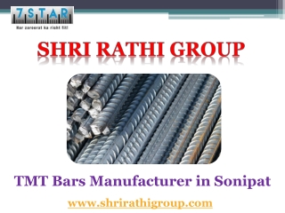 TMT Bars Manufacturer in Sonipat – Shri Rathi Group