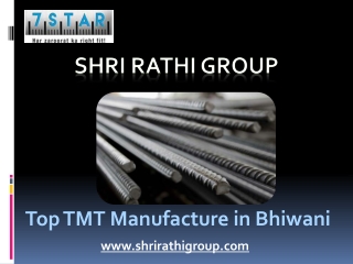 Top TMT Manufacture in Bhiwani – Shri Rathi Group