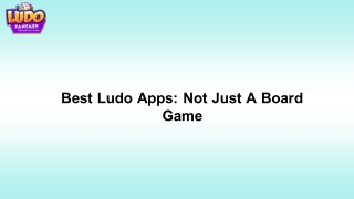 Best Ludo Apps: Not Just A Board Game