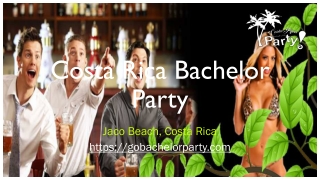 Costa Rica Bachelor Party Packages