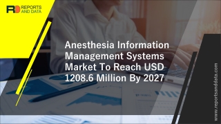 Anesthesia Information Management Systems Market: Complete Analysis by Experts with Growth, Key Players, Regions, Opport
