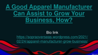 A Good Apparel Manufacturer Can Assist to Grow Your Business