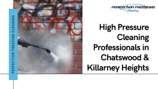 High Pressure Cleaning Professionals in Chatswood & Killarney Heights