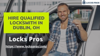 Hire Emergency Local Locksmith In Dublin, OH | Locks Pros