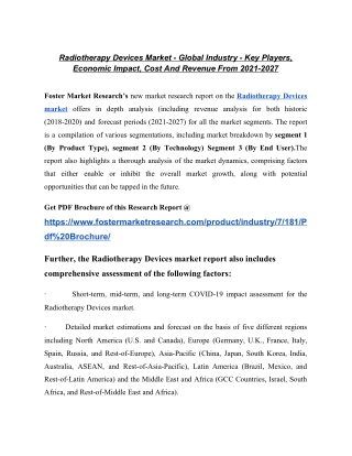 Radiotherapy Devices Market - Global Industry - Key Players, Economic Impact, Cost And Revenue From 2021-2027