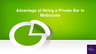 Advantage of Hiring a Private Bar in Melbourne