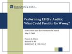 Performing EHS Audits: What Could Possibly Go Wrong