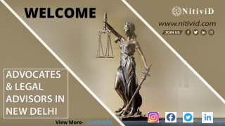 ADVOCATE & LEGAL ADVISORS IN NEW DELHI