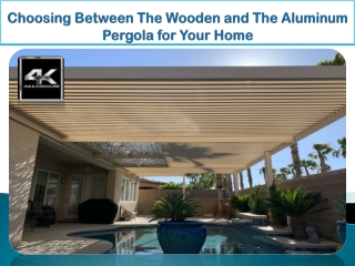 Choosing Between The Wooden and The Aluminum Pergola for Your Home