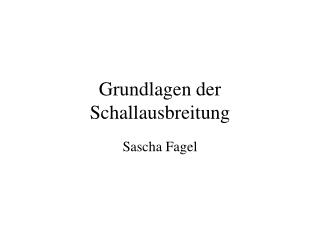 Grundlagen der Schallausbreitung