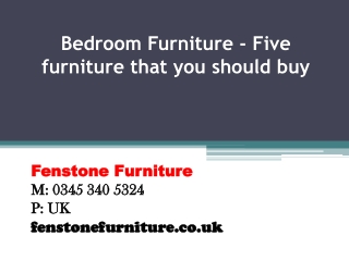 Bedroom Furniture - Five furniture that you should buy