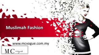 Muslimah Fashion - MC Vogue