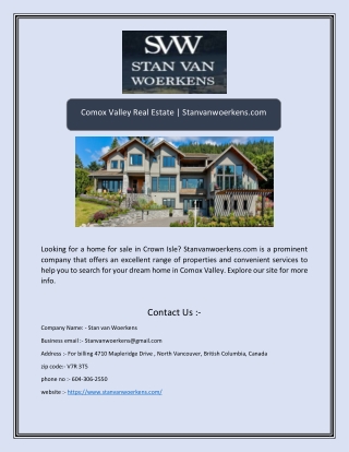 Comox Valley Real Estate | Stanvanwoerkens.com