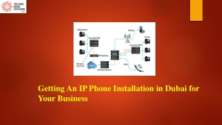 Getting an IP Phone Installation in Dubai for your Business