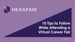 10 Tips to Follow While Attending a Virtual Career Fair