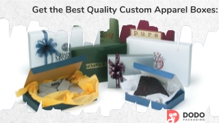 Custom Apparel Boxes Wholesale | Custom Retail Packaging!