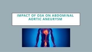 Impact of OSA on Abdominal Aortic Aneurysm