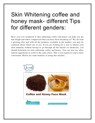 Skin Whitening coffee and honey mask- different Tips for different genders