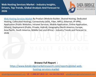 Web Hosting Services Market - Industry Insights, Drivers, Top Trends, Global Analysis And Forecast to 2026