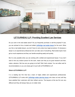 LETOURNEAU LLP: Providing Excellent Law Services