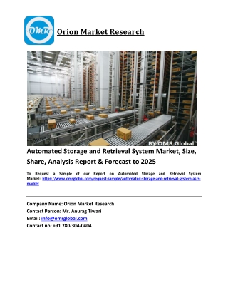 Automated Storage and Retrieval System Market Trends, Size, Competitive Analysis and Forecast 2019-2025