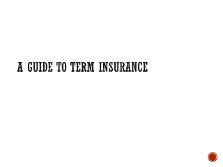 A Guide to Term Insurance